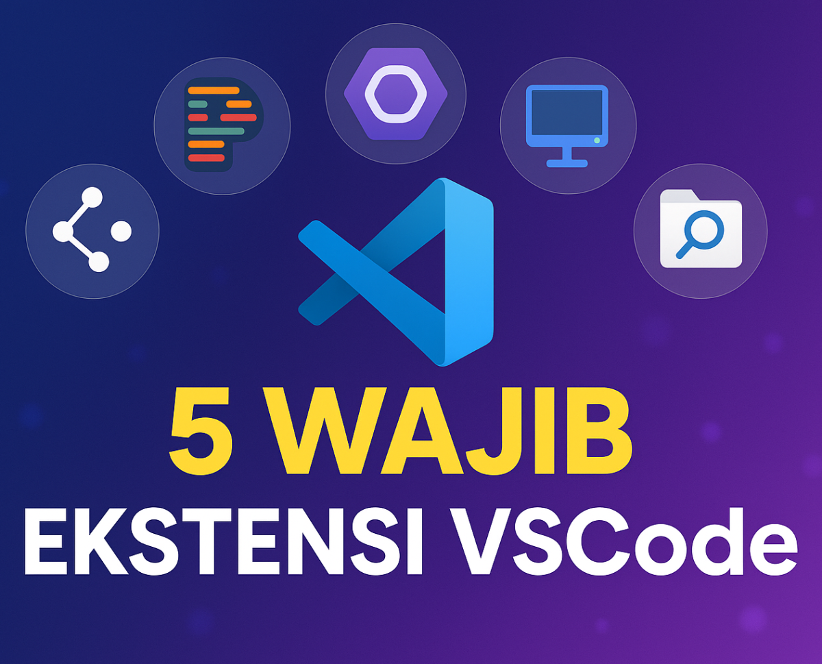 5 Ekstensi VSCode yang Wajib Dipakai Developer